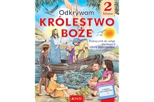 Podręcznik do religii dla kl. 2 SP pt. Odkrywam królestwo Boże: Szkoła podstawowa. Podręcznik z wersją multimedialną