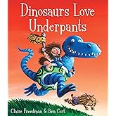 Dinosaurs Love Underpants