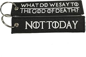 LLAVEROSMOTOR.ES Gra o tron, brelok motocyklowy, breloczek motocyklowy, oryginalny materiał WHAT DO WE SAY TO THE GOD OF DEAD? NOT DZISIAJ