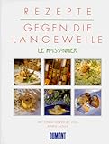 Cover zum Buch Le Moissonnier: Rezepte gegen die Lan...