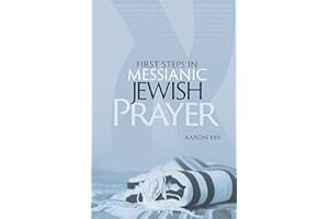 First Steps in Messianic Jewish Prayer