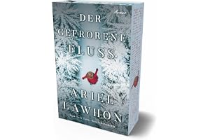 Der gefrorene Fluss: Taschenbuchausgabe