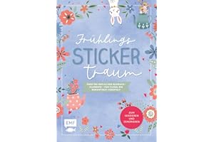 Frühlings-Sticker-Traum: Über 700 Motive und Schmuckelemente – von floral bis romantisch-verspielt
