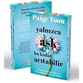 Yalnızca Aşk Bu Kadar Acıtabilir