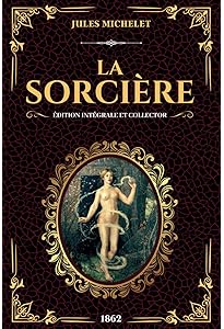 Amazon.fr - La Sorcière - Michelet, Jules, Kalda, Katrina, Millet