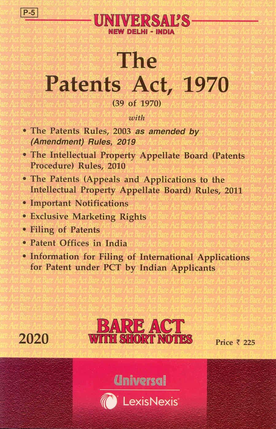 The Patents Act, 1970 with The Patents Rules, 2003 as amended by (Amendment) Rules, 2019 - Bare Act with Short Notes [Paperback] Lexis