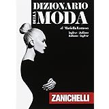 Dizionario della moda. Inglese-Italiano, Italiano-Inglese