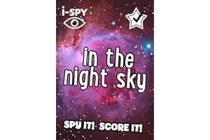 i-SPY In the Night Sky: Spy it! Score it! (Collins Michelin i-SPY Guides)