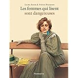 Les femmes qui lisent sont dangereuses
