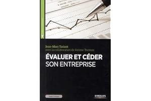 Guide pratique pour évaluer et céder son entreprise