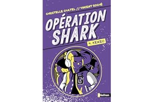 Opération Shark - Kenzo - Tome 4 - Série d'espionnage pour les 9-12 an (4)