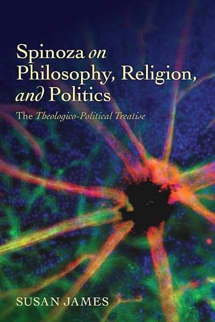 Portada de Spinoza on Philosophy, Religion, and Politics: The Theologico-Political Treatise