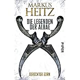 Die Legenden der Albae (Die Legenden der Albae 1): Gerechter Zorn