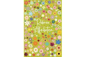 Rubrica Alfabetica: Organizzatore Alfabetico | Quaderno A5 con 4 pagine per ogni lettera | 108 pagine Contiene un posto dove scrivere la data su ogni pagina - 16