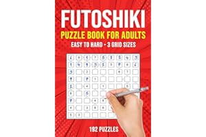 Futoshiki Puzzle Book for Adults: 192 Japanese Math Logic Puzzles | Easy to Hard