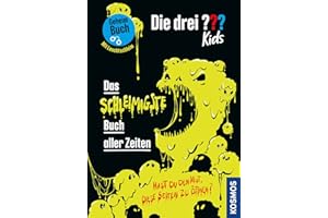 Die drei ??? Kids, Das schleimigste Buch aller Zeiten: Hast du den Mut, diese Seiten zu öffnen? - Geheimbuch