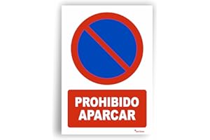 Seribas Señal Prohibido Aparcar Cartel de PVC 0.7mm Tamaño A4 21cm x 30cm Tinta y Material Resistentes