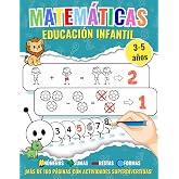 Matem&aacute;ticas para Ni&ntilde;os de 3 a 5 A&ntilde;os &ndash; Educaci&oacute;n Infantil Preescolar: M&aacute;s de 200 actividades l&uacute;dicas para aprender a contar,
