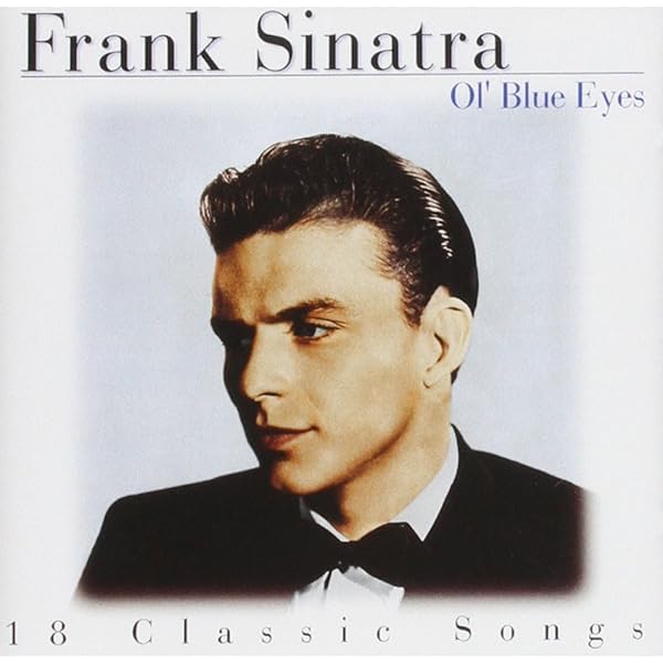 洋楽 Frank Sinatra ol' blue eyes is back Ol' Blue Eyes Is Back - Wikipedia