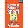 Romancing the Balance Sheet: On the Go