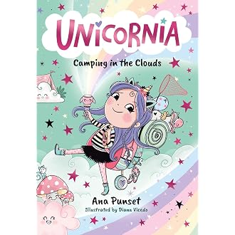 Unicornia: Camping in the Clouds: The bestselling illus...