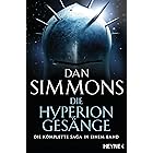 Die Hyperion-Gesänge: Zwei Romane in einem Band (German Edition)