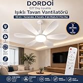 DORDOİ E27 Duy Uyumlu Işıklı Tavan Vantilat&ouml;r&uuml; 52 cm &ndash; Kumandalı, 6 Kanatlı, 3 Işık Modu & 3 Fan Hızı