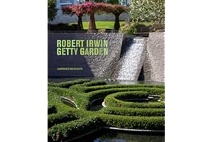 Robert Irwin Getty Garden (Getty Publications –)