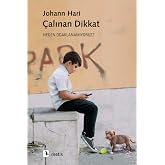 &Ccedil;alınan Dikkat: Neden Odaklanamıyoruz?