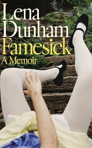 Famesick: A Memoir