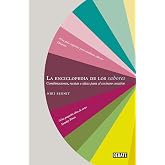 La enciclopedia de los sabores: Combinaciones, recetas e ideas para el cocinero creativo (Cocina)