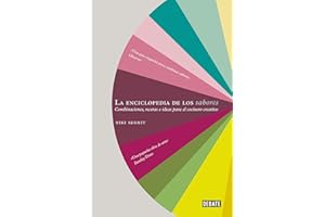 La enciclopedia de los sabores: Combinaciones, recetas e ideas para el cocinero creativo (Cocina)