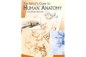 The Artist's Guide to Human Anatomy