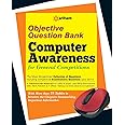 Objective Question Bank of Computer Awareness for General Competitions