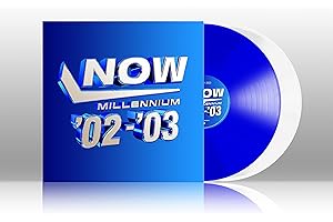 NOW - Millennium 2002 - 2003