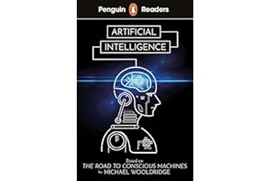 Penguin Readers Level 7: Artificial Intelligence (ELT Graded Reader): Abridged Edition