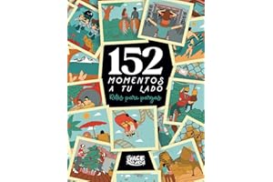 152 Momentos a tu lado: Retos para parejas (Relaciones)