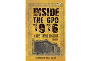 Inside the GPO 1916: A First-hand Account