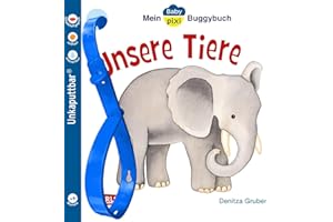CARLSEN Mein Baby-Pixi-Buggybuch: Unsere Tiere: Ein Buggybuch für Kinder ab 1 Jahr: 44