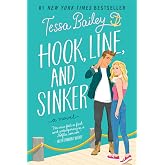 Hook, Line, and Sinker: A Novel