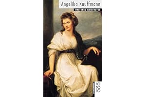 Angelika Kauffmann (Rowohlt Monographie)