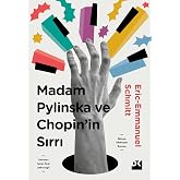 Madam Pylinska ve Chopin&rsquo;in Sırrı