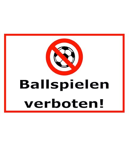 Verbotsschild „Ballspielen Verboten“ – Aus PVC, 21x30 Cm, Rot, Für Innen & Außen