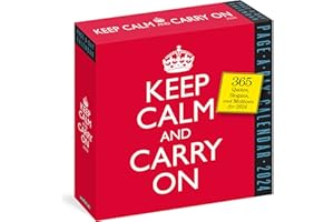 Keep Calm and Carry On Page-A-Day Calendar 2024: 365 Quotes, Slogans, and Mottos for 2024