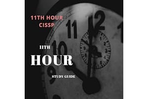 Eleventh Hour CISSP®: Study Guide, Third Edition