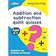 Addition & Subtraction Quick Quizzes Ages 5-7: Ideal for Home Learning