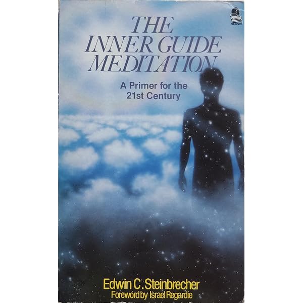 Inner Guide Meditation: A Spiritual Technology for the 21st