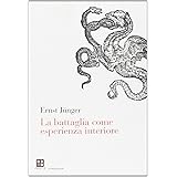 La battaglia come esperienza interiore
