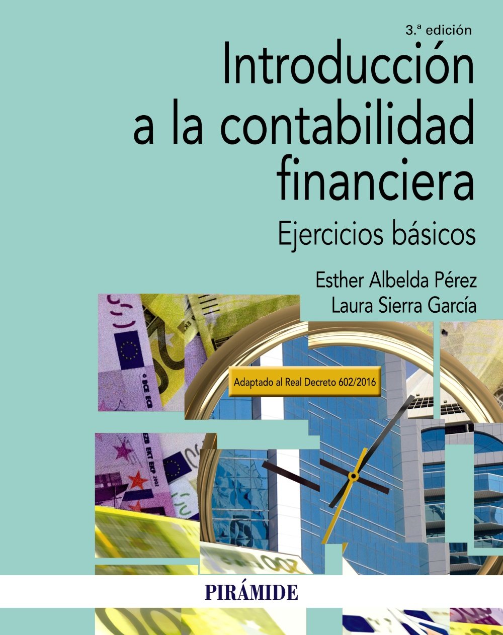 Introducción a la contabilidad financiera: Ejercicios básicos