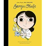 Georgia O'Keeffe: 13 (Little People, Big Dreams)